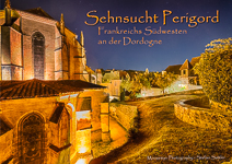 Sehnsucht Perigord
